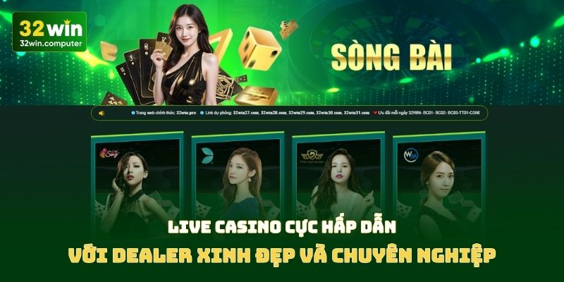 Live casino cực hấp dẫn với dealer xinh đẹp và chuyên nghiệp