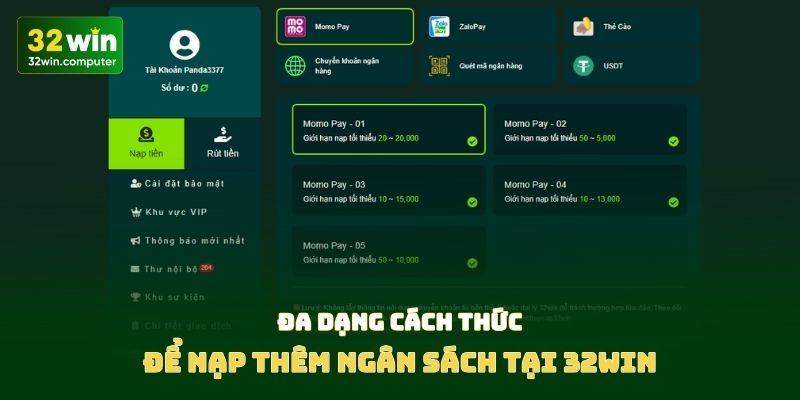 Đa dạng cách thức để nạp thêm ngân sách tại 32Win